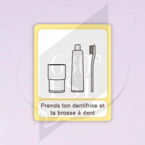 Pictogramme Prendre ton verre ta brosse à dent et ton dentifrice